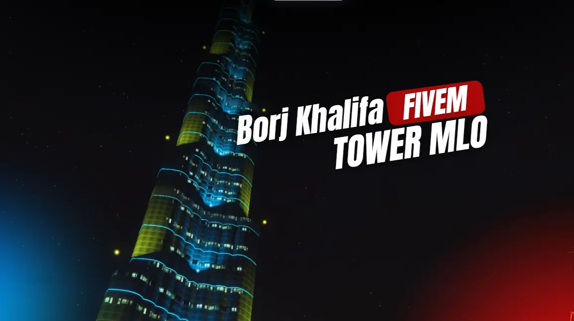 Borj Khalifa Tower MLO for FiveM GTA 5 RP