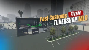 Fast Customs Tunershop MLO for FiveM GTA 5 RP