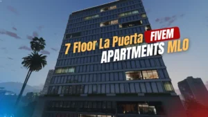 La Puerta Apartments MLO for FiveM GTA 5 RP