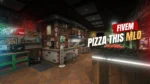 Pizza This MLO for FiveM GTA 5 RP