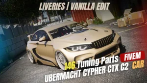 Übermacht Cypher CTX C2 FiveM car mod with 146 tuning parts
