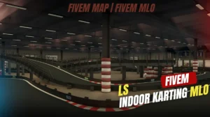 LS Indoor Karting MLO FiveM custom go-kart track interior mod