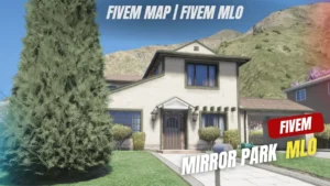 Mirror Park House MLO FiveM modern furnished RP home interior