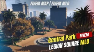 Legion Square MLO FiveM custom city center RP hub mapping