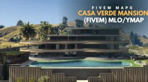 Casa Verde Mansion MLO for FiveM – luxury modern mansion interior and exterior.